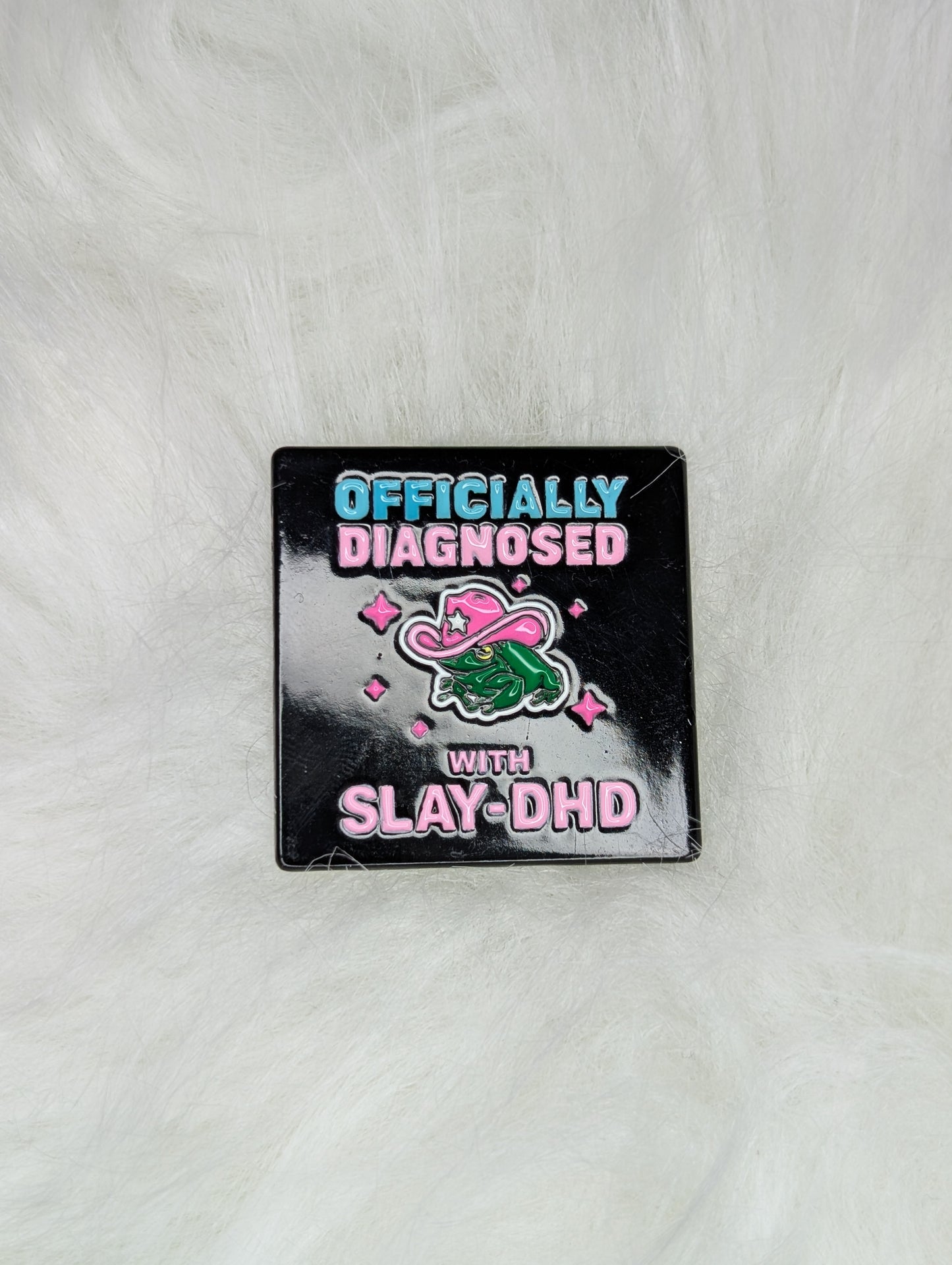 SLAY-DHD Enamel Pin