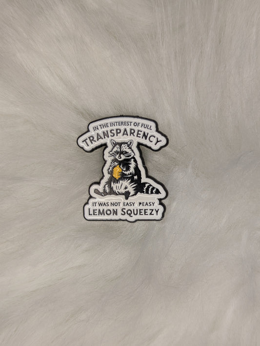 Not Easy Peasy Raccoon Enamel Pin